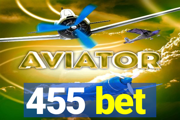 455 bet